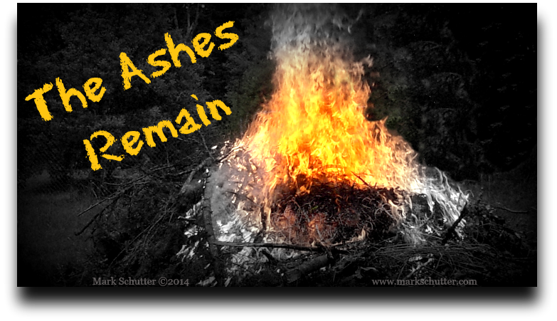 The Ashes Remain