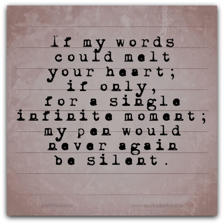 If my words…